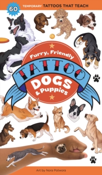 Furry, Friendly Tattoo Dogs & Puppies : 60 Temporary Tattoos That Teach