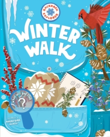 Backpack Explorer: Winter Walk : What Will You Find?