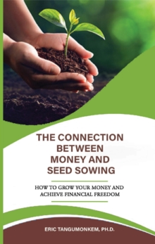 Connection Between Money and Seed Sowing