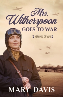 Mrs. Witherspoon Goes to War