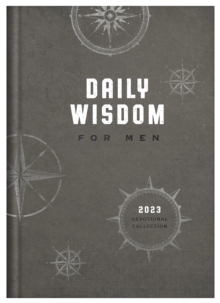 Daily Wisdom for Men 2023 Devotional Collection