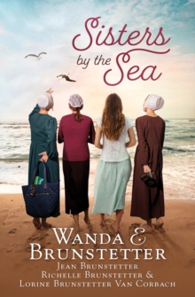 Sisters by the Sea : 4 Short Romances Set in the Sarasota, Florida, Amish Community