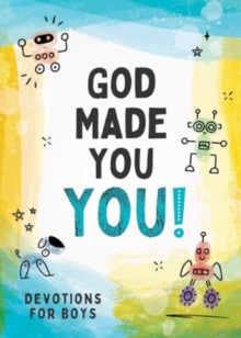 God Made You YOU! (boys)