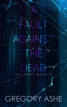 Fault against the Dead