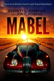 MABEL : A once in a lifetime travel adventure