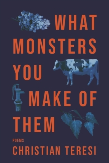 What Monsters You Make of Them