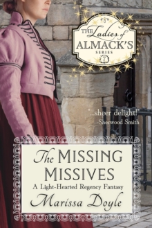 Missing Missives: A Light-hearted Regency Fantasy