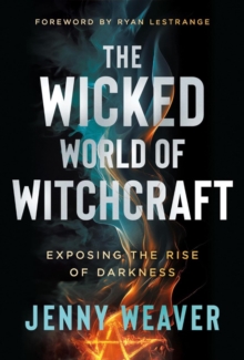Wicked World of Witchcraft, The