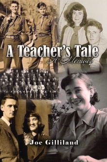 A Teacher's Tale : A Memoir