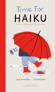 Time for Haiku : Four Seasons of Poems