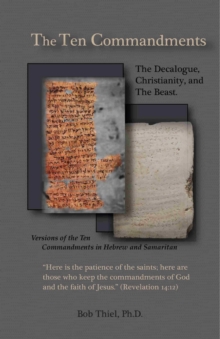 Ten Commandments: The Decalogue, Christianity, and the Beast