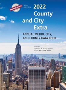 County and City Extra 2022 : Annual Metro, City, and County Data Book