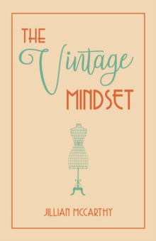 The Vintage Mindset