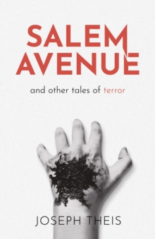 SALEM AVENUE : and other tales of terror