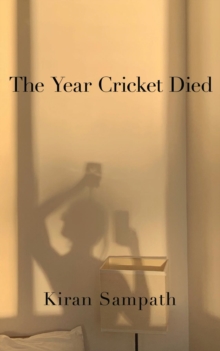 The Year Cricket Died