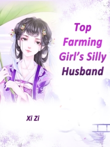 Top Farming Girl's Silly Husband