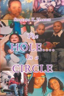 The Hole....In a Circle