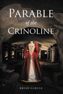 Parable of the Crinoline