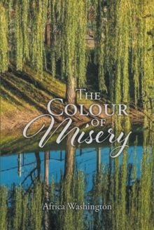 The Colour Of Misery