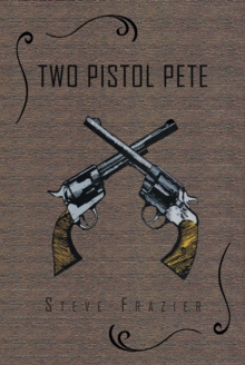 Two Pistol Pete