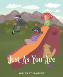 Just As You Are