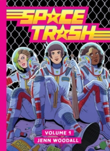 Space Trash Vol. 1