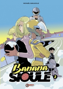 Banana Sioule Vol. 2: Soni SC (CVR A)