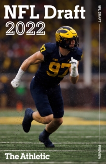 The Athletic 2022 NFL Draft Preview