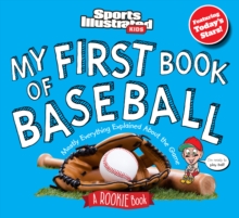 My First Book of Baseball: A Rookie Book