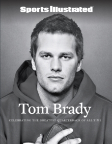 Sports Illustrated Tom Brady