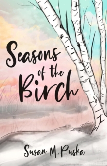 Seasons of the Birch