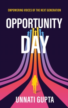 Opportunity Day : Empowering Voices of the Next Generation