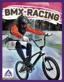 Extreme Sports: BMX Racing