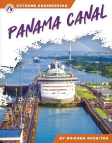 Extreme Engineering: Panama Canal