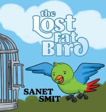 The Lost Fat Bird