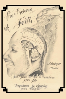 The Science of Faith