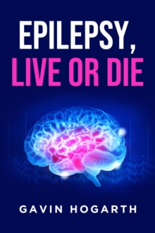 Epilepsy : Live or Die