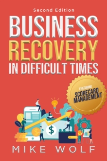 Business Recovery in Difficult Times