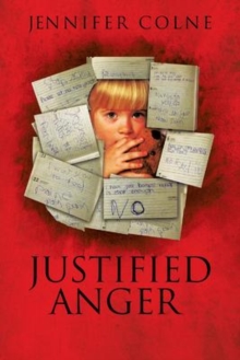 Justified Anger : Revised Copy 2021