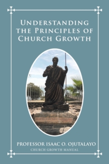 Understanding the Principles of Church Growth