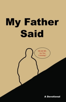 My Father Said