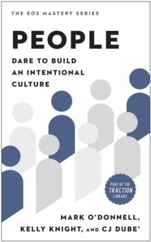 People : Dare To Build An Intentional Culture