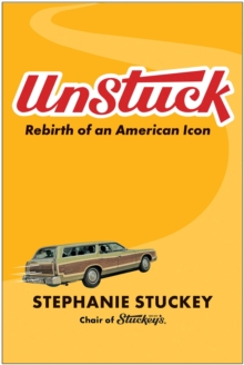 UnStuck : Rebirth Of An American Icon