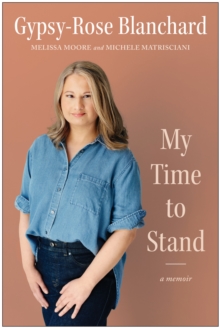 My Time To Stand : A Memoir