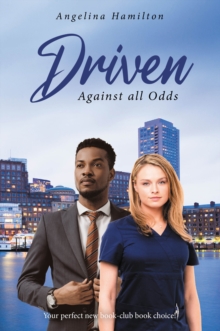 DRIVEN : Against all Odds