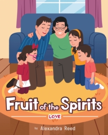 Fruit of the Spirits : Love