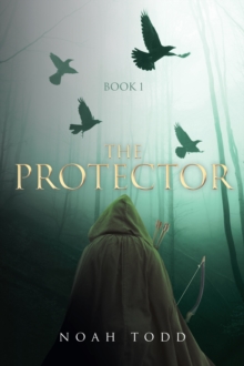 THE PROTECTOR : Book 1