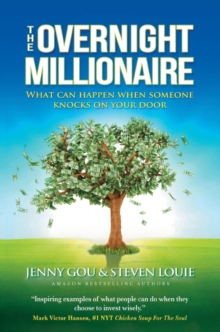 THE OVERNIGHT MILLIONAIRE : When Someone Knocks on Your Door