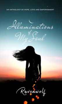 Illuminations of My Soul