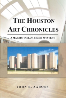 The Houston Art Chronicles